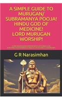 Simple Guide to Murugan/ Subramanya Pooja! Hindu God of Medicine! Lord Murugan Worship!