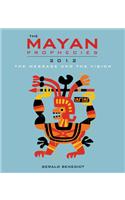 Mayan Prophecies