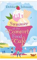 Summer at the Comfort Food Cafe