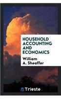 Household Accounting and Economics