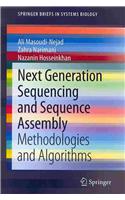 Next Generation Sequencing and Sequence Assembly