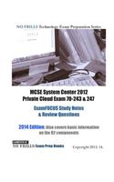 MCSE System Center 2012 Private Cloud Exam 70-243 & 247 ExamFOCUS Study Notes & Review Questions