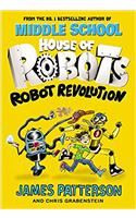 House of Robots: Robot Revolution