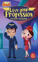 Chhota Bheem - Love Your Profession : Fun Sticker Activity Book