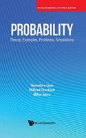 Probability: Theory, Examples, Problems, Simulations