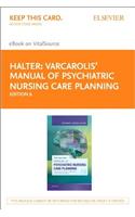 Manual of Psychiatric Nursing Care Planning - Elsevier eBook on Vitalsource (Retail Access Card)