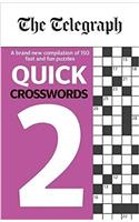 The Telegraph Quick Crosswords 2