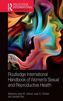 Routledge International Handbook of Women's Sexual and Reproductive Health