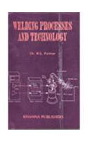 Welding Processing And Technology