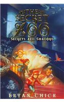 Secret Zoo: Secrets and Shadows