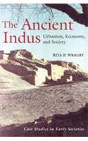 The Ancient Indus Urbanism, Economy, And Society