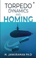 Torpedo Dynamics and Homing