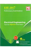 ESE 2017 Preliminary Exam: Electrical Engineering - Topicwise Objective Solved Papers - Vol. 1