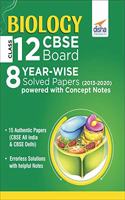 Biology Class 12 CBSE Board 8 Year-wise (2013 - 2020) Solved Papers Powered with Concept Notes