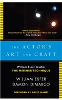 The Actor's Art and Craft