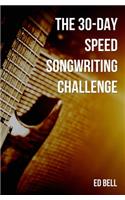 30-Day Speed Songwriting Challenge