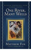 One River, Many Wells