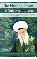 Healing Power of Sufi Meditation