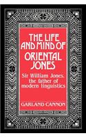 Life and Mind of Oriental Jones