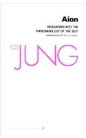 Collected Works of C.G. Jung, Volume 9 (Part 2): Aion: Researches into the Phenomenology of the Self