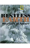 Restless Earth: Nature's Awesome Powers