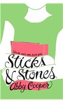 Sticks & Stones