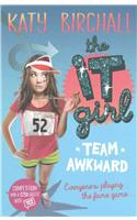 It Girl: Team Awkward