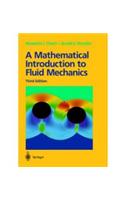 A Mathematical Introduction to Fluid Mechanics, 3e