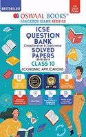 Oswaal ICSE Question Bank Class 10 Economics Book Chapterwise & Topicwise (Reduce Syllabus) (For 2022 Exam)