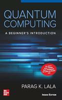 Quantum Computing: A Beginner's Introduction