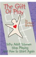 Gift of Play