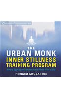 Urban Monk Inner Stillness Training Program