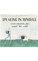 Speaking in Tongues