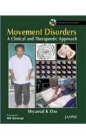 Movement Disorders: A Clinical and Therapeutic Approach