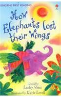 HOW THE ELEPHANTS LOST THEIR WINGS