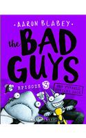 The Bad Guys: Episode 3 The Furball Strikes Back
