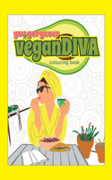 You Gorgeous Vegan Diva Colouring Book