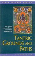 Tantric Grounds and Paths