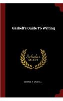 Gaskell's Guide To Writing