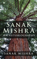 Sanak Mishra