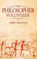 The Philosopher Volunteer