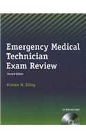 Emergency Medical Technician Exam Review