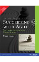 Succeeding with Agile