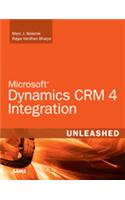 Microsoft Dynamics CRM 4 Integration Unleashed