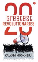 20 Greatest Revolutionaries