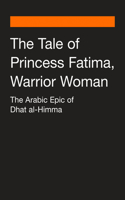 The Tale of Princess Fatima, Warrior Woman