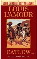 Catlow (Louis L'Amour's Lost Treasures)