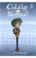 Oddly Normal Book 1