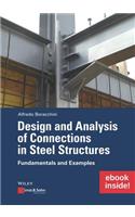 Design and Analysis of Connections in Steel Structures: Fundamentals and Examples (Inkl. E-Book ALS Pdf)