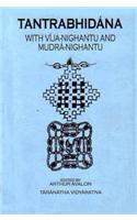 Tantrabhidhana: With Vija-Nighantu and Mudra-Nighantu